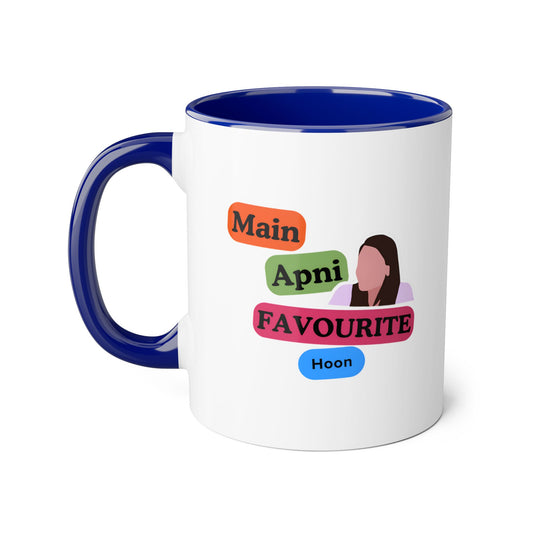 Main Apni Favourite Hoon 11oz Mug | Jab we met Kareena Kapoor vibes